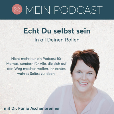 Echt Du selbst sein - In all Deinen Rollen