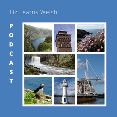 Liz Learns Welsh Podcast 