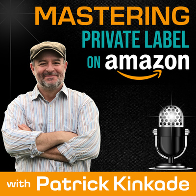 Mastering Private Label on Amazon