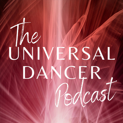 The Universal Dancer Podcast
