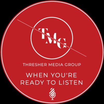 When You're Ready to Listen