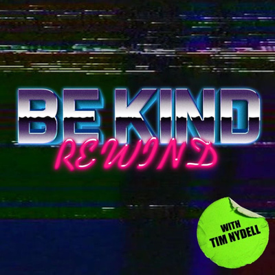 Be Kind, Rewind