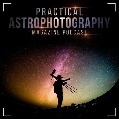 Practical Astrophotography Podcast