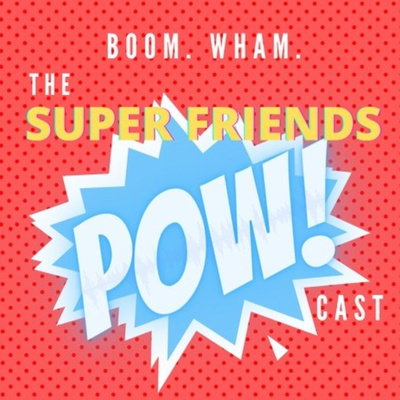 The Super Friends POW!-cast