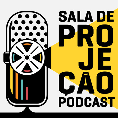 Sala De Projecao A Podcast On Anchor