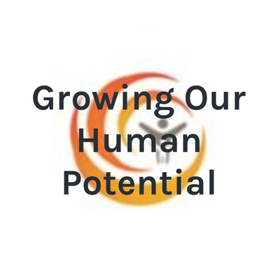 Growing Our Human Potential