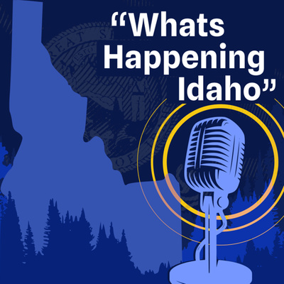 Whats happening Idaho