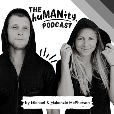 The huMANity. Podcast