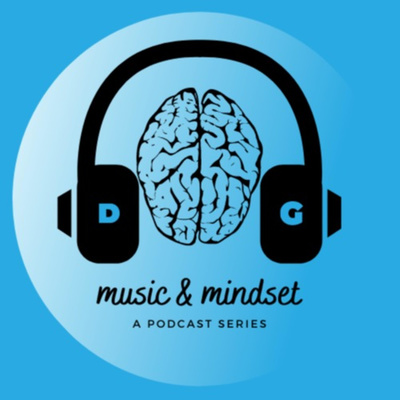 Music & Mindset