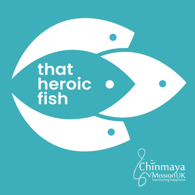 That Heroic Fish