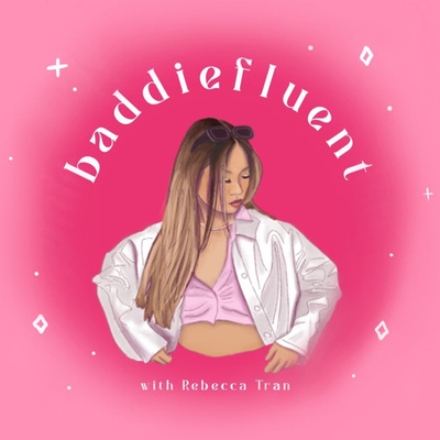 Baddiefluent