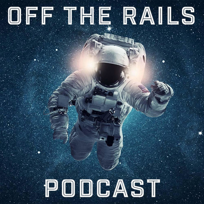 Off The Rails Podcast