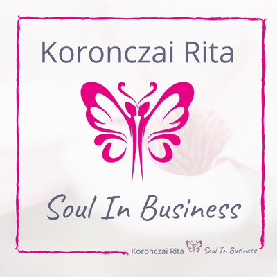 Soul In Business - Koronczai Ritával