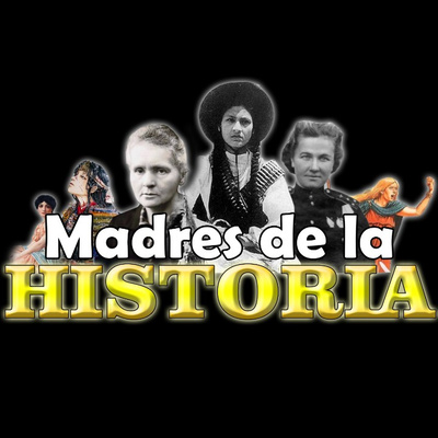 Madres De La Historia