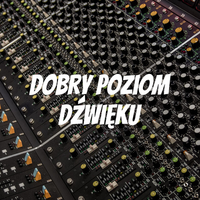 Dobry Poziom Dźwięku