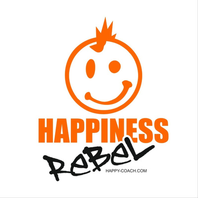 Happiness Rebel by Natascha Woithe