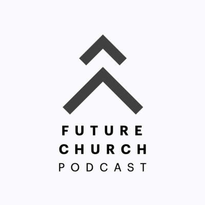 Future Church (Pod)