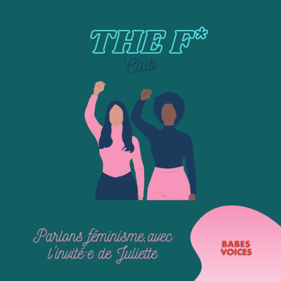 The F Club | Le podcast des féministes de l'Ouest