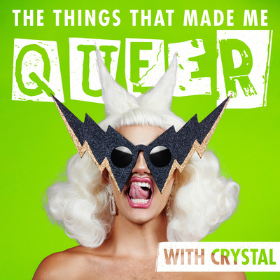The Things That Made Me Queer
