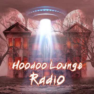 💀Hoodoo Lounge Radio🛸