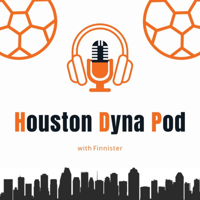 Houston Dyna Pod (Houston Dynamo Podcast)