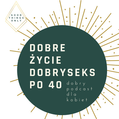 Dobre życie i dobry seks po 40