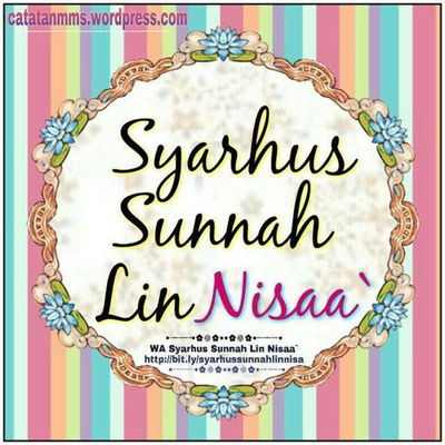 Syarhus Sunnah Lin Nisaa '