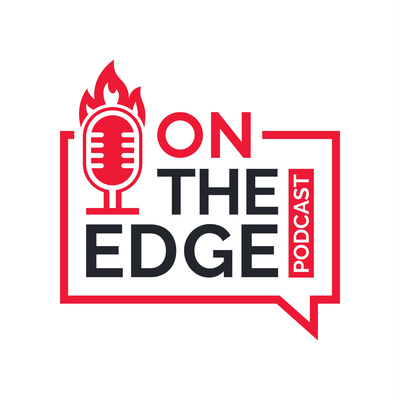 On The Edge Podcast with Scott Groves