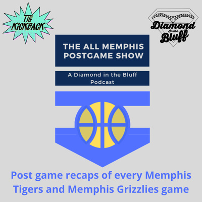 The All Memphis Postgame Show • A podcast on Spotify for Podcasters