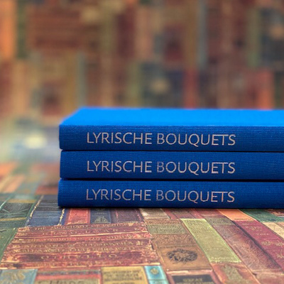 Lyrische Bouquets - aus dem Glas des Lebens