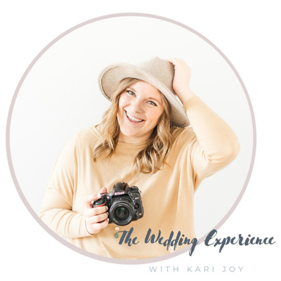 The Wedding Experience With Kari Joy