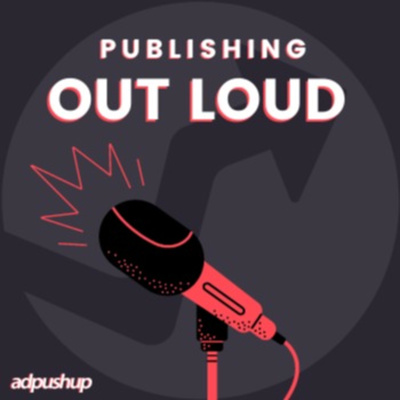 Publishing Out Loud