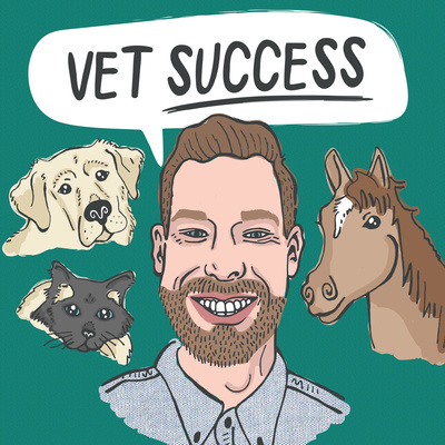 The Veterinarian Success Podcast