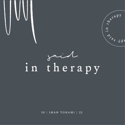 Said in Therapy