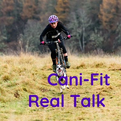 Cani-Fit Real Talk