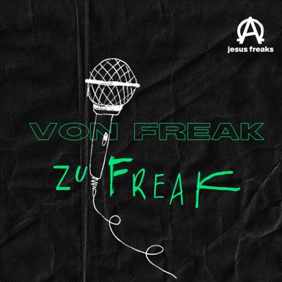 Von Freak zu Freak