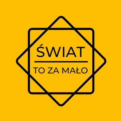 Świat to za mało