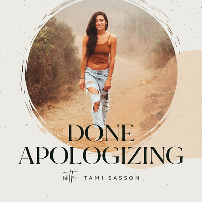 Done Apologizing