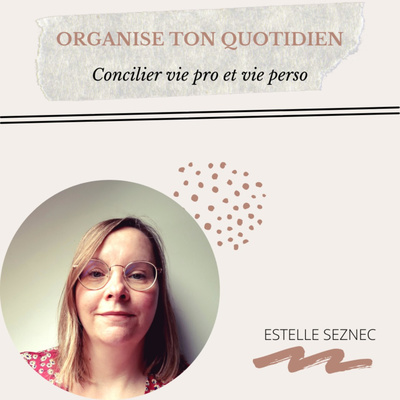 Organise ton quotidien
