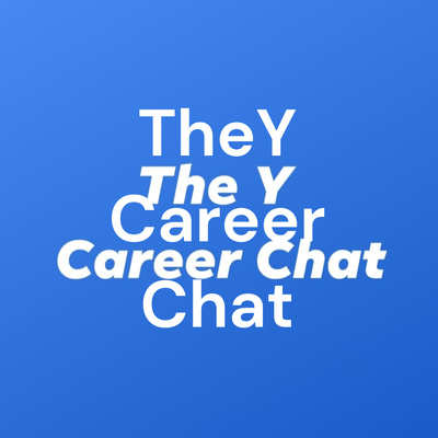 The Y Career Chat