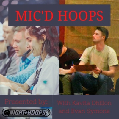 MIC'D HOOPS