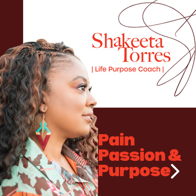 Pain, Passion, & Purpose