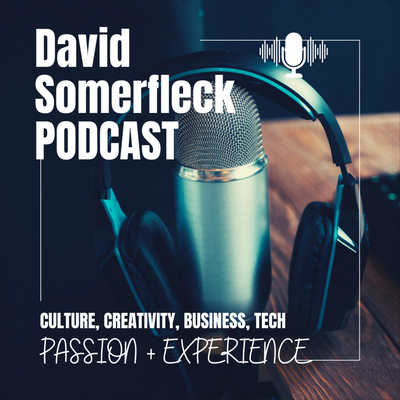 The David Somerfleck Podcast