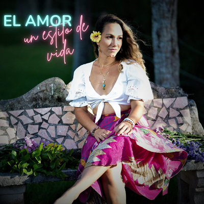 El amor un estilo de vida