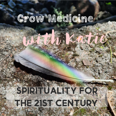 Crow Medicine: Spirituality for the 21st Century