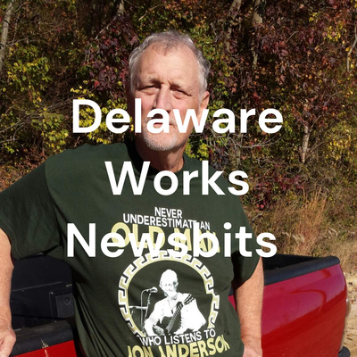 Delaware Works Newsbits