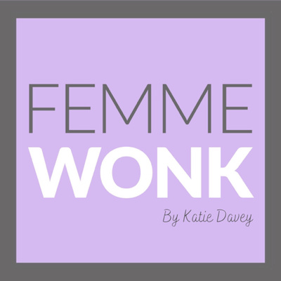 Femme Wonk by Katie Davey