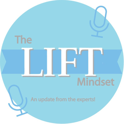 The LIFT Mindset
