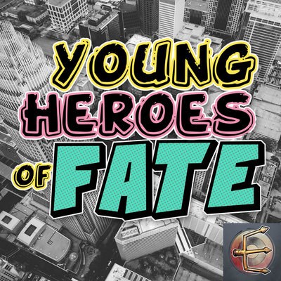 Young Heroes of Fate: A Superhero Fate Core Actual Play from Encounter Roleplay