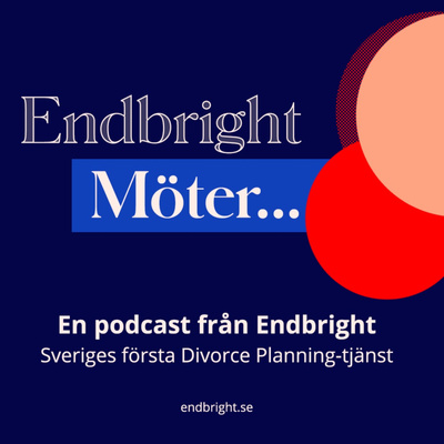 Endbright Möter...